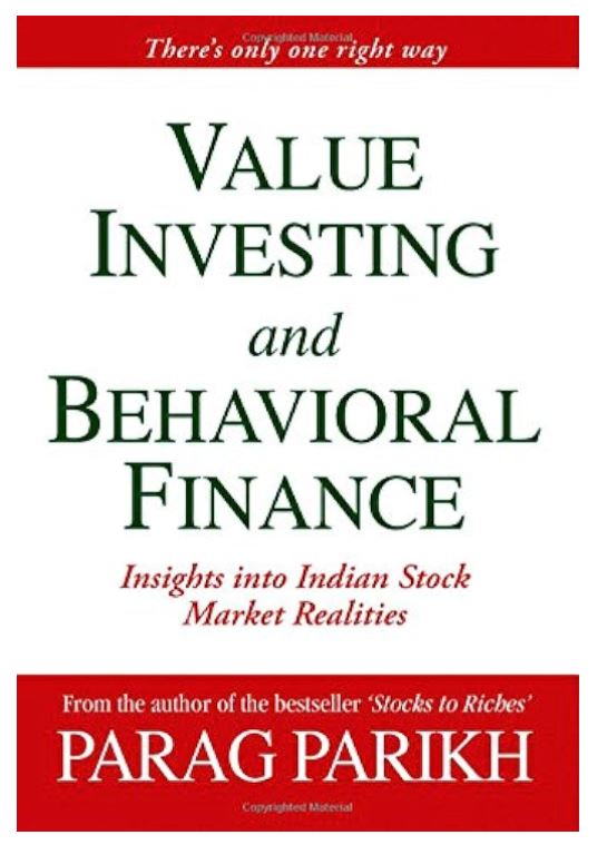 VALUE INVESTING AND BEHAVIORAL FINANCE: INSIGHTS INTO INDIAN STOCK MARKET REALITIES